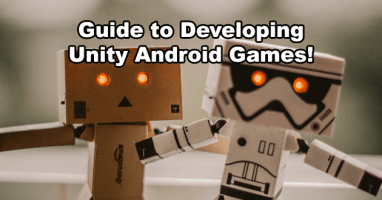 Unity Android Games Development Guide