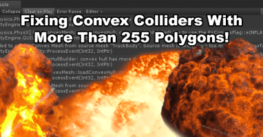 Unity Convex Colliders with More than 255 Polygons