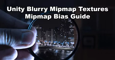 Blurry Mipmap Bias Feature Image